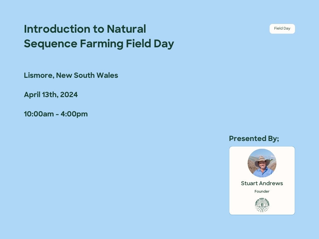 Natural Sequence Farming Field Day